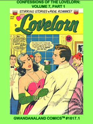 cover image of Confessions of the Lovelorn: Volume 7, Part 1